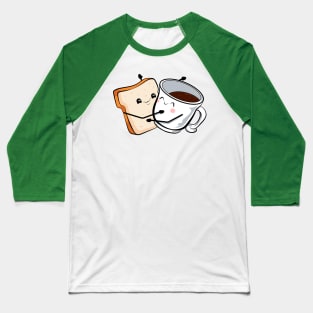 toast love and valentine coffee Baseball T-Shirt